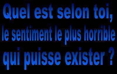 Un sentiment ...